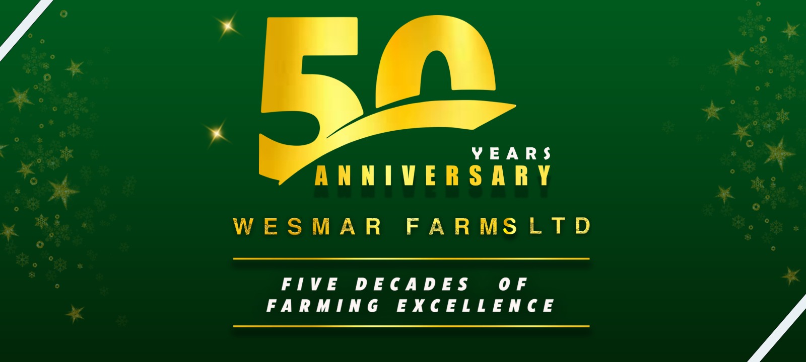 50th anniversary of Wesmar Farms, five decades of farming excellence.